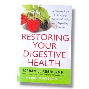 Restoring Your Digestive Health by Jordan Rubin
